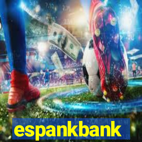 espankbank