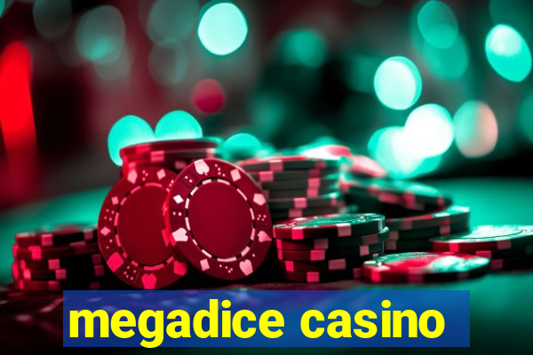 megadice casino