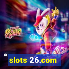 slots 26.com