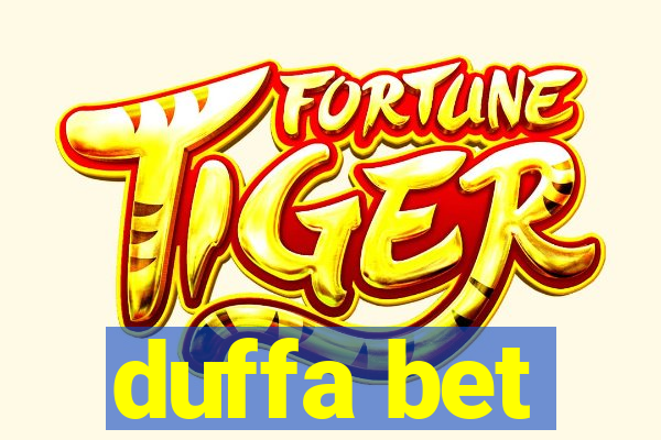 duffa bet