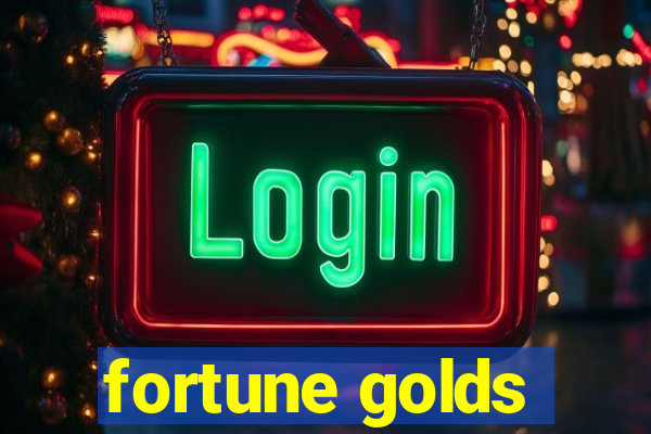 fortune golds