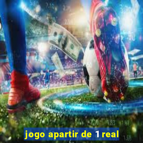 jogo apartir de 1 real