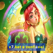 v7.bet e confiável