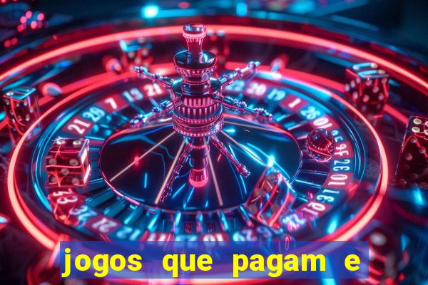 jogos que pagam e dao bonus no cadastro