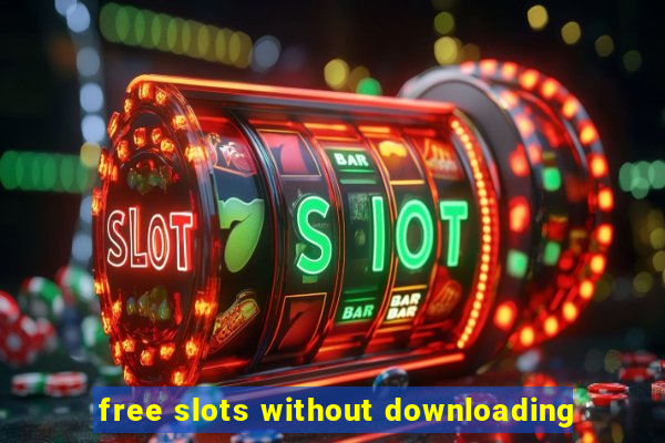 free slots without downloading