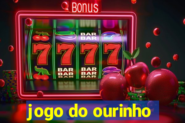 jogo do ourinho