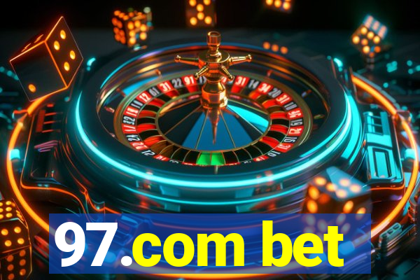 97.com bet