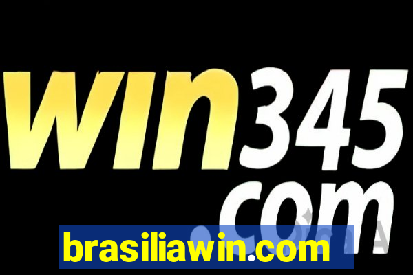 brasiliawin.com reclame aqui