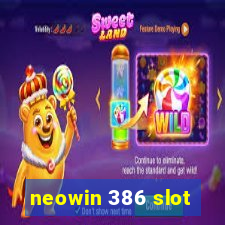 neowin 386 slot