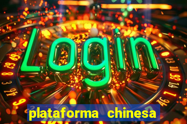 plataforma chinesa de jogos online