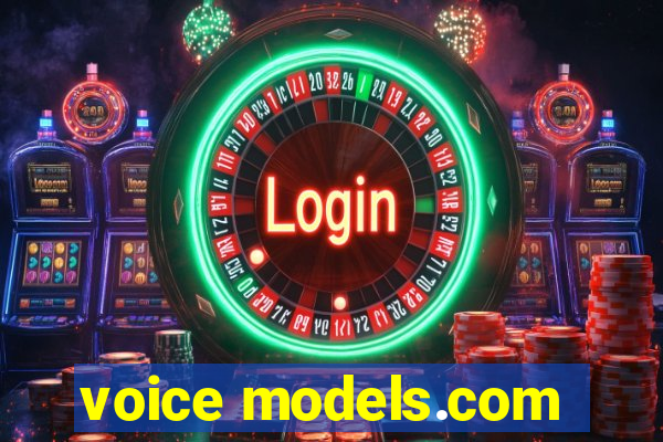 voice models.com