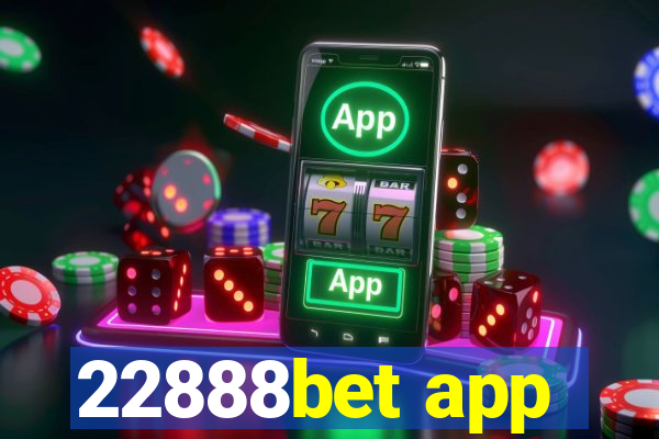 22888bet app