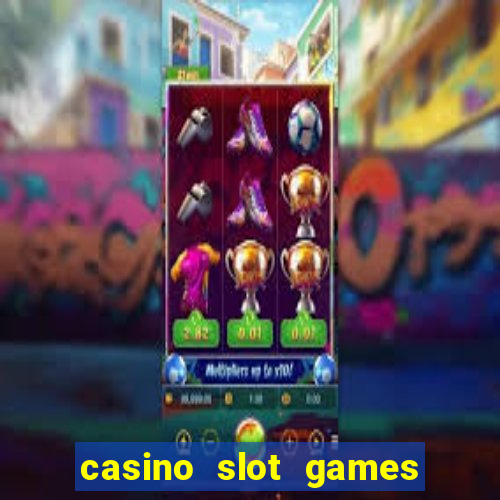 casino slot games for real money