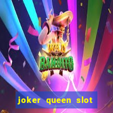 joker queen slot free play