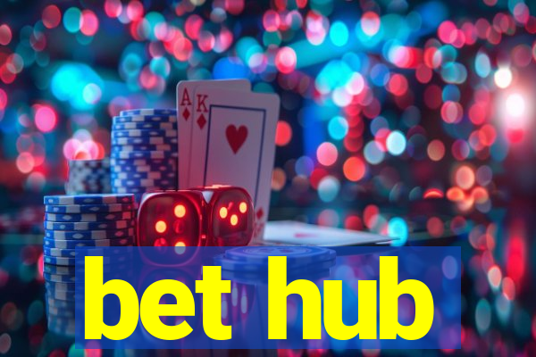 bet hub