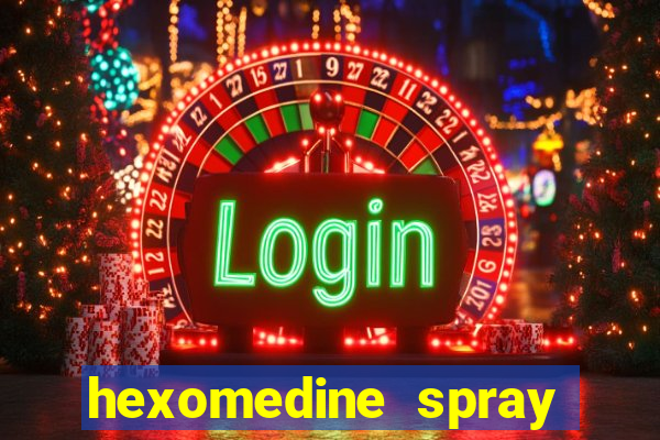 hexomedine spray para garganta