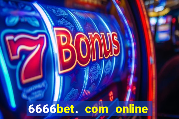 6666bet. com online slots casino