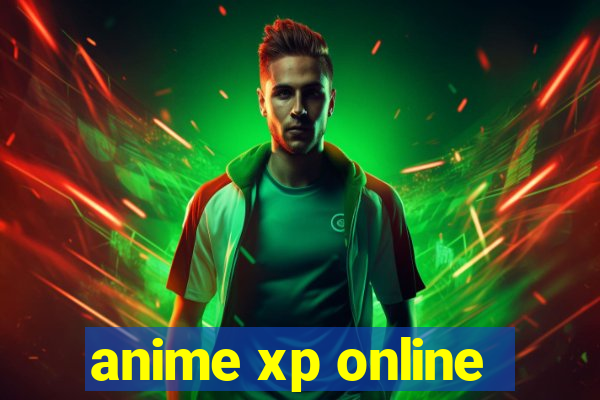 anime xp online