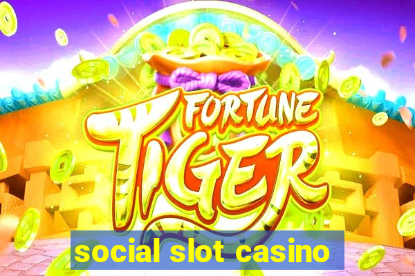 social slot casino