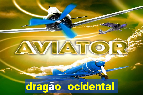 dragão ocidental vs oriental