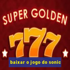 baixar o jogo do sonic