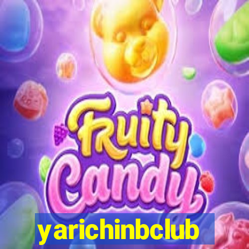 yarichinbclub