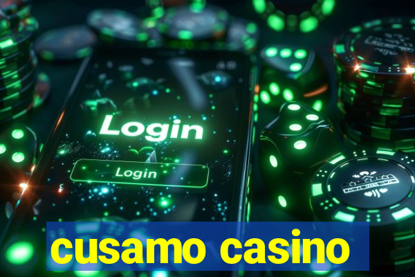 cusamo casino