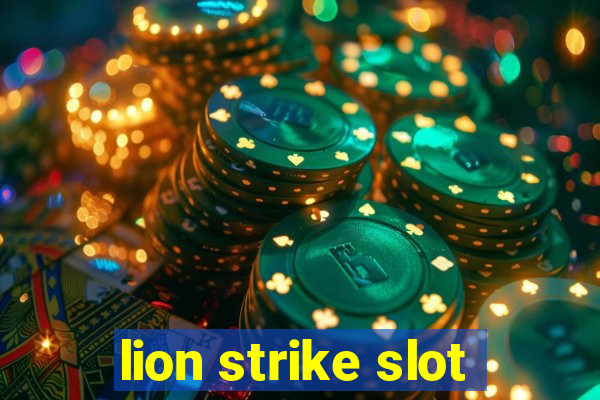 lion strike slot