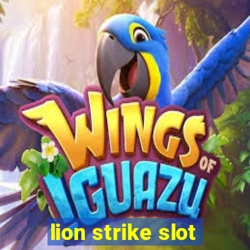 lion strike slot