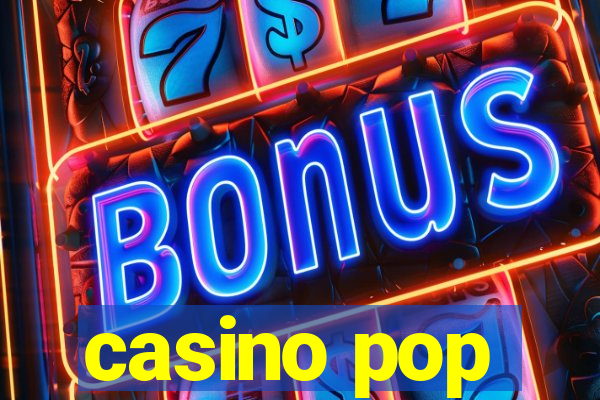 casino pop