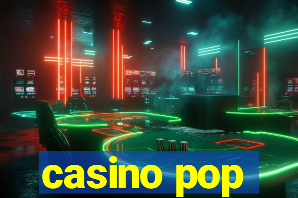 casino pop