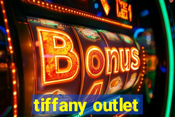 tiffany outlet