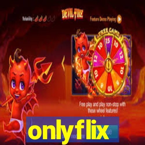 onlyflix