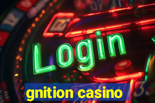 gnition casino