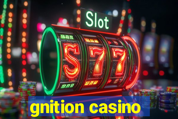 gnition casino