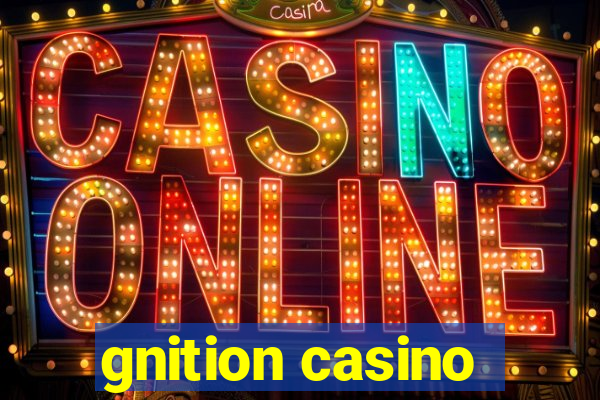 gnition casino