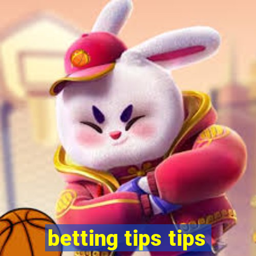 betting tips tips