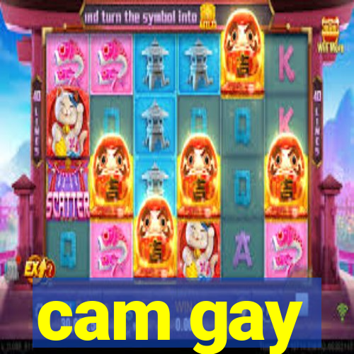 cam gay