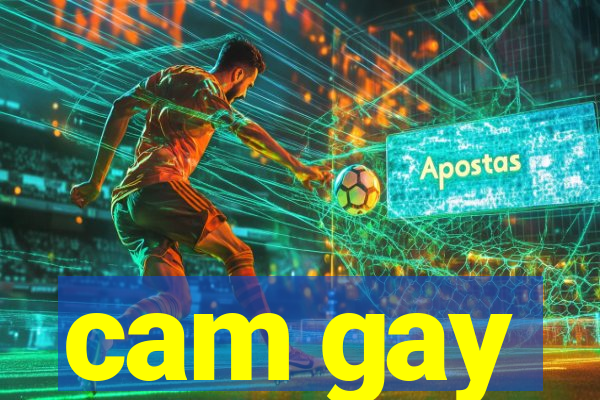 cam gay