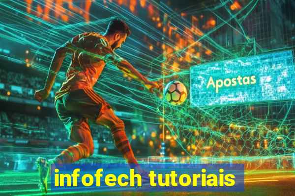 infofech tutoriais