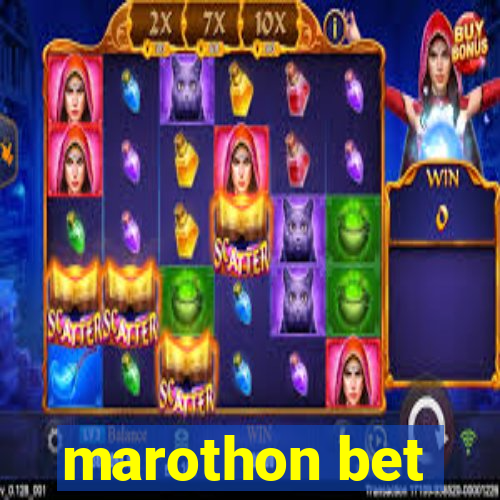 marothon bet