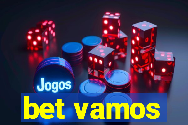 bet vamos