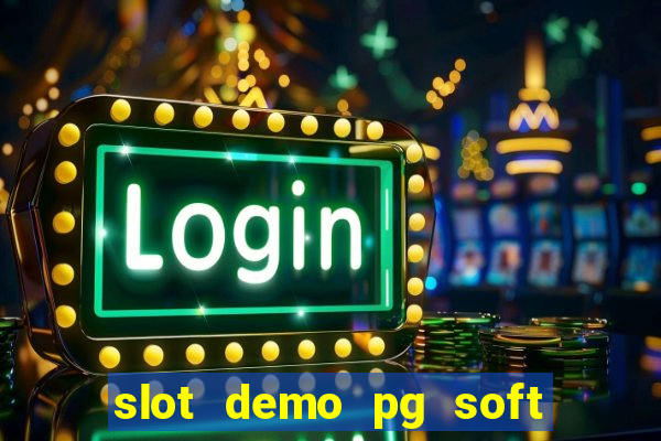 slot demo pg soft gratis dragon tiger luck