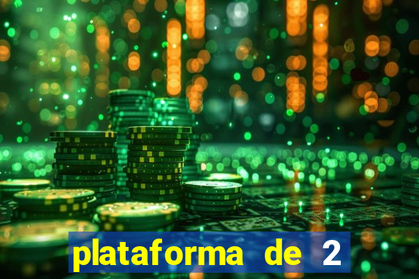 plataforma de 2 reais cassino