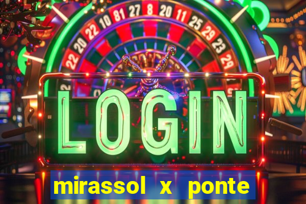 mirassol x ponte preta palpite