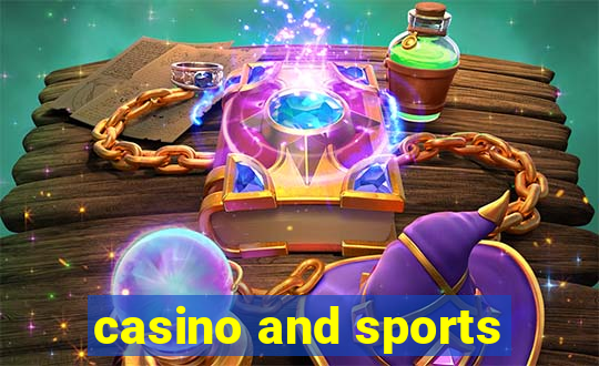 casino and sports