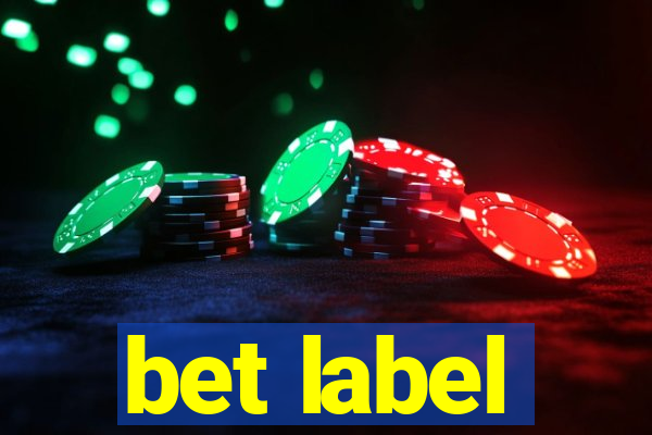 bet label