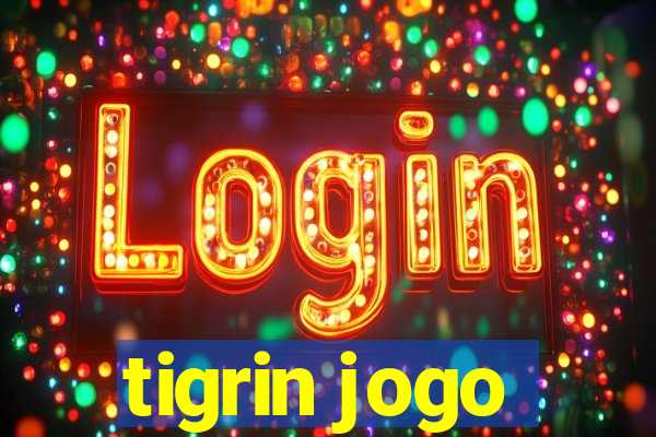 tigrin jogo