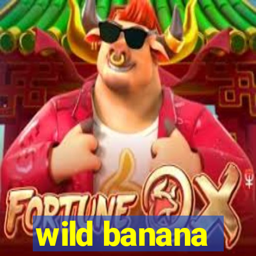 wild banana