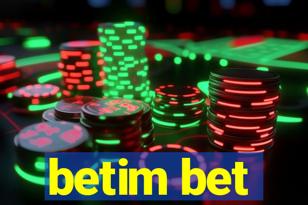 betim bet